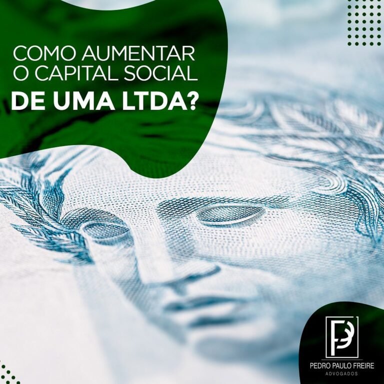 Leia mais sobre o artigo Como aumentar o capital social de uma LTDA?